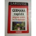 GERMANA  rapida  progrese  vizibile in 2-3 saptamani  -  D. Moeglin;  F. T. Weissbart;  D. Trag;  P.  Magere  - Editura Niculescu Bucuresti, 2003 